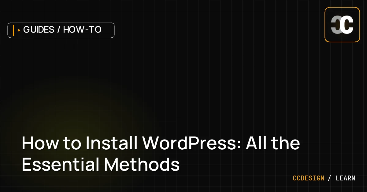 How to Install WordPress: All the Essential Methods