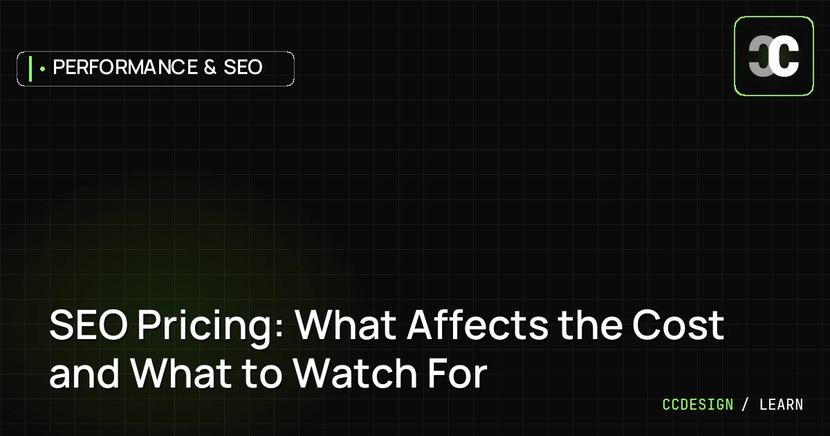 SEO Pricing: What Affects the Cost and What to Watch For