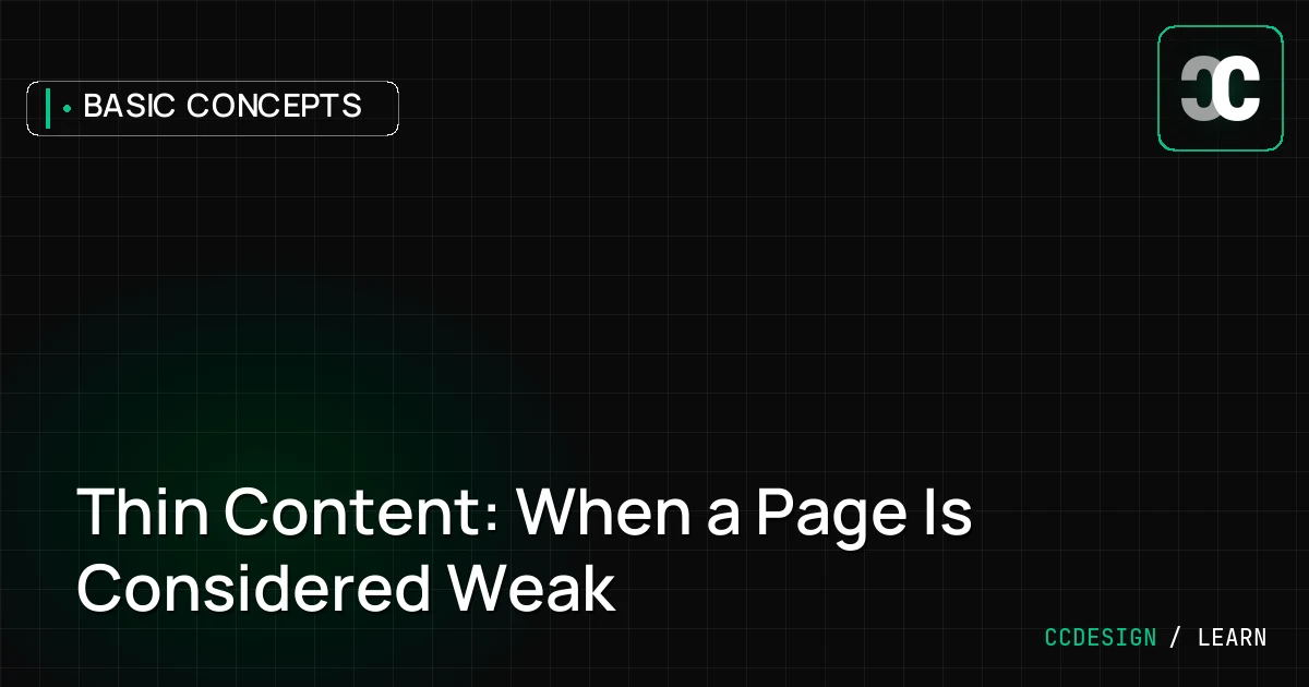 Thin Content: When a Page Is Considered Weak