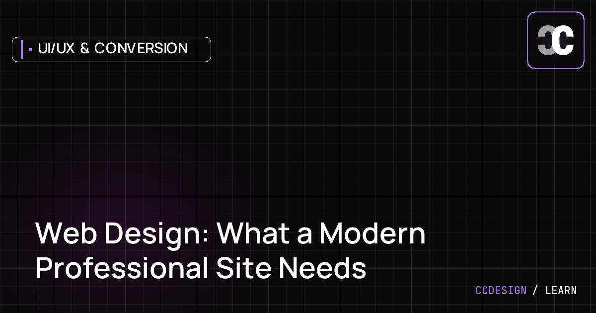 Web Design: What a Modern Professional Site Needs