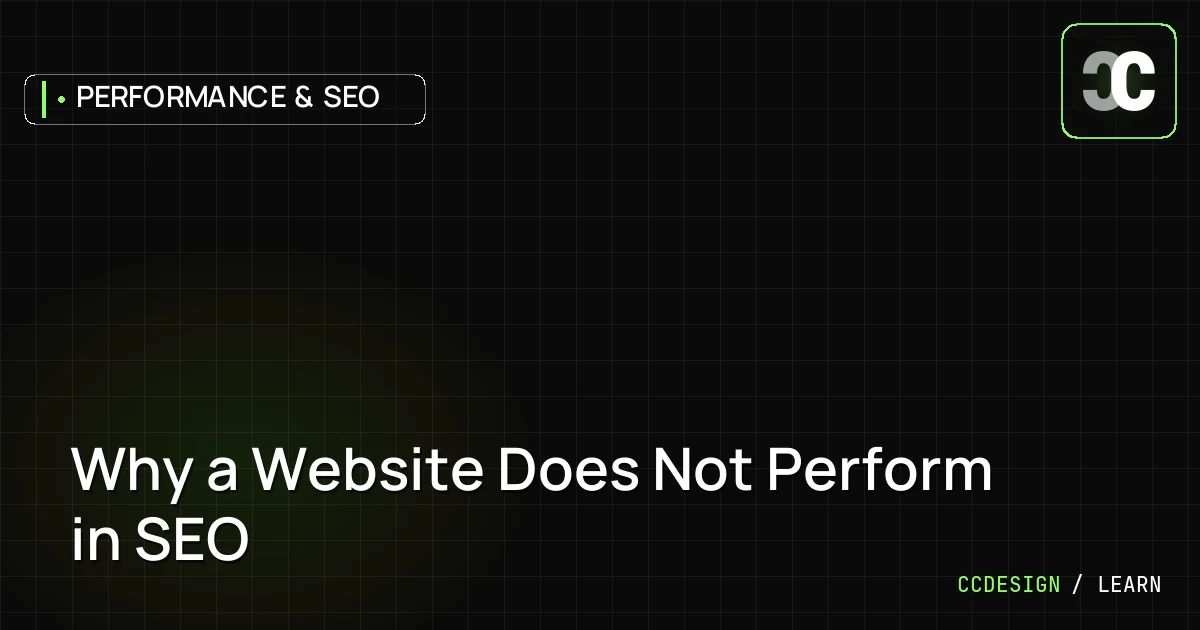Why a Website Does Not Perform in SEO